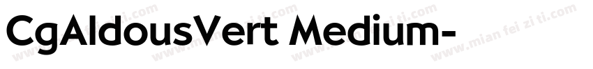 CgAldousVert Medium字体转换